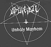 Suicidal : Unholy Mayhem